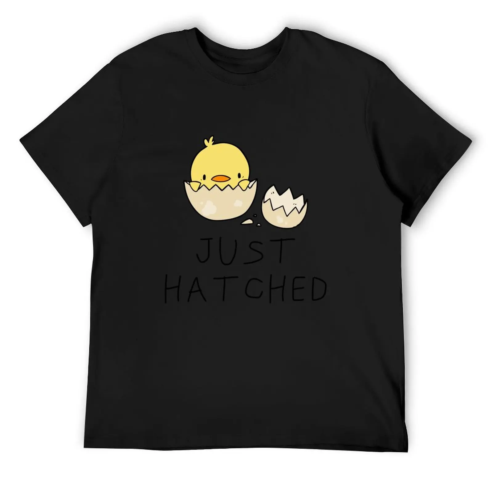 

Just Hatched Cute Baby Chick T-Shirt animal prinfor boys tops oversize t-shirts man graphic t shirts mens cotton t shirts