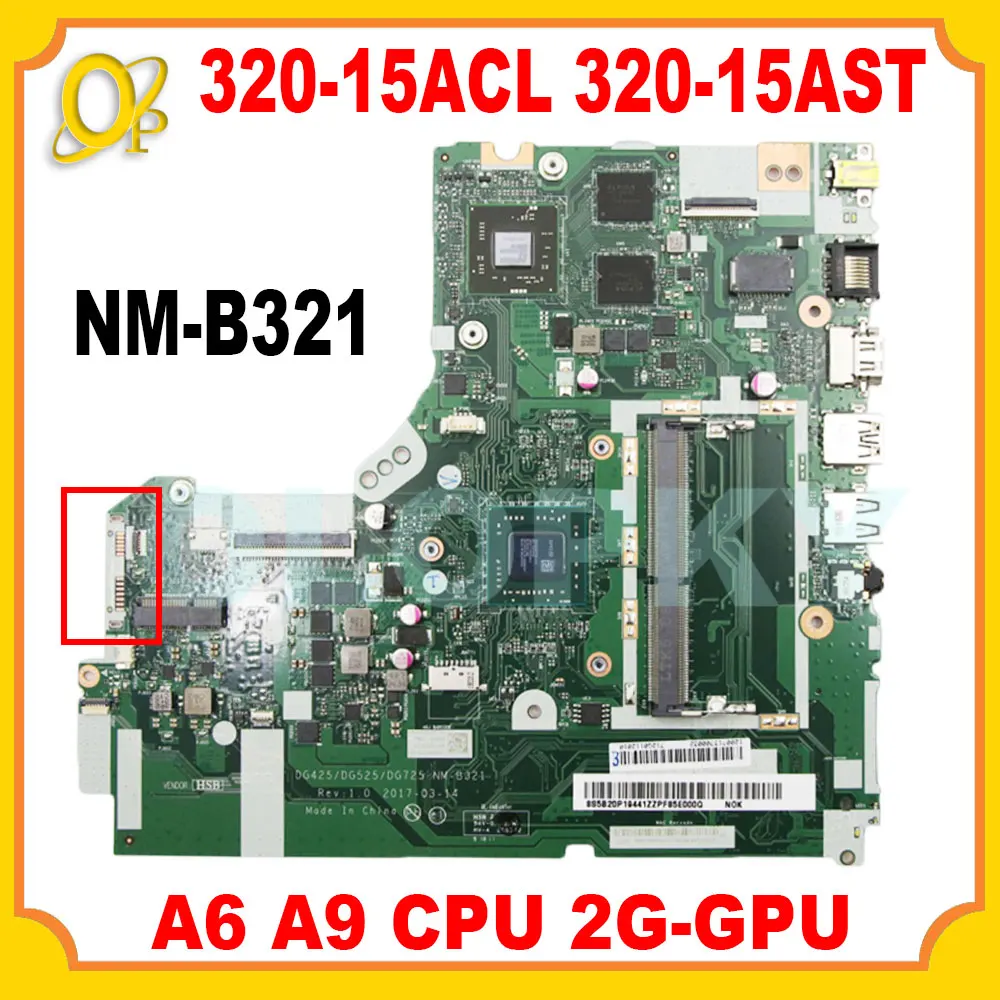 5B20P19429 DG425 DG525 DG725 NM-B321 motherboard for Lenovo 320-15ACL 320-15AST laptop motherboard with A6 A9 CPU 2G-GPU DDR3