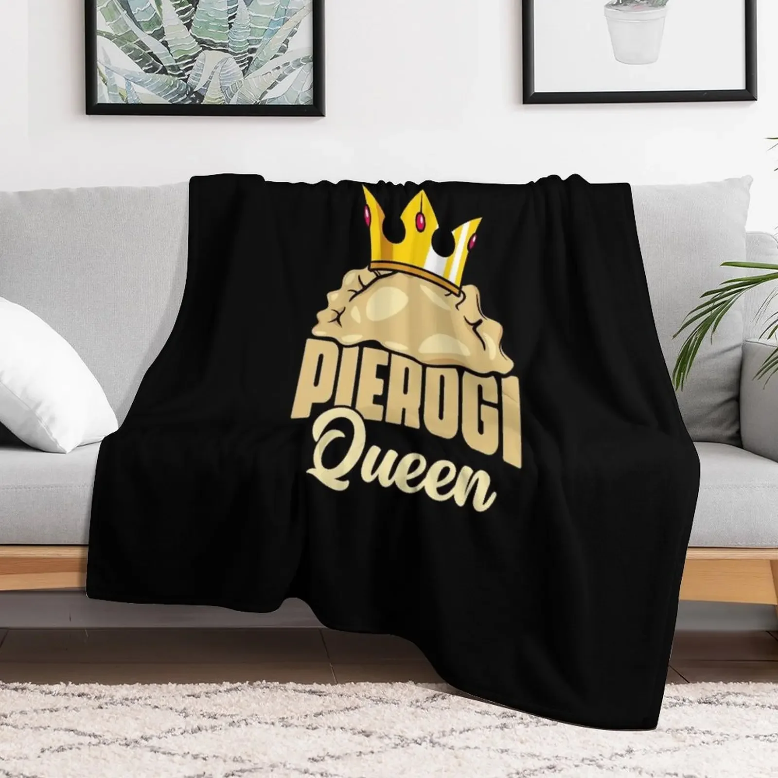 Pierogi Queen A Polish Food Cuisine For Poland Dumpling Fans Throw Blanket Luxurious Soft Blanket Holiday Gift for Family
