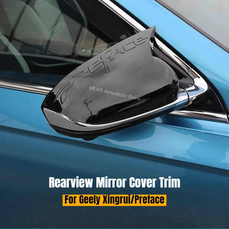 For Geely Xingrui Preface 2021-2025 Car Rearview Mirror Cover Trim Rear View Side Mirror Cap Horn Protector Auto Accessories