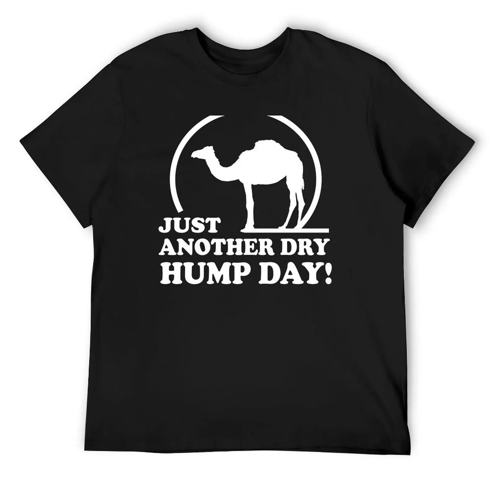 Just Another Dry Hump Day T-Shirt quick-drying customizeds custom shirt oversized mens champion t shirts