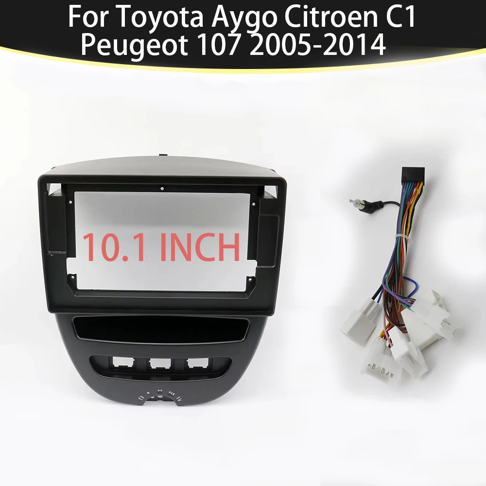 

10.1 Inch 2Din Car Radio Frame For Toyota Aygo Citroen C1 Peugeot 107 2005-2014 Fascia Dash Kit DVD Panel Stereo Cover Trim