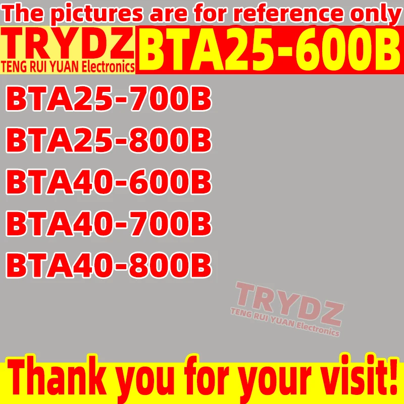 1pcs New BTA25-600B BTA25-700B BTA25-800B BTA40-600B BTA40-700B BTA40-800B Bidirectional thyristor transistor