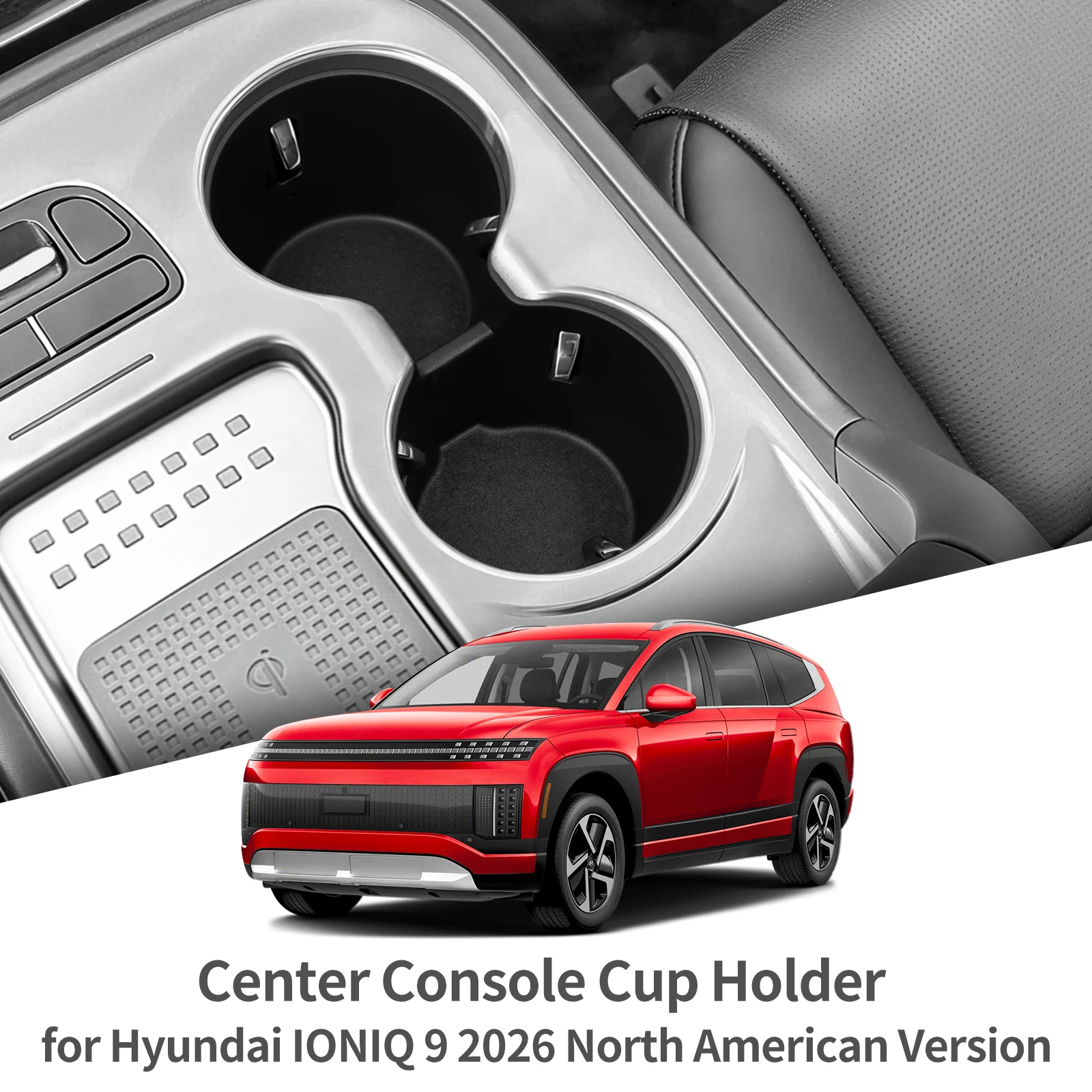for Hyundai IONIQ 9 2025 2026 (North American Version) Central Water Cup Holder Shock-Absorbing Drinks Storage Box Case Holder