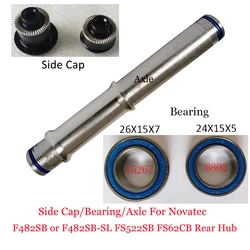 Alloy Thru Axle Side Cap 6802 15267 Bearing For Novatec F482SB or F482SB-SL FS522SB FS62CB Rear Hub Converting Axis Hubs Repair