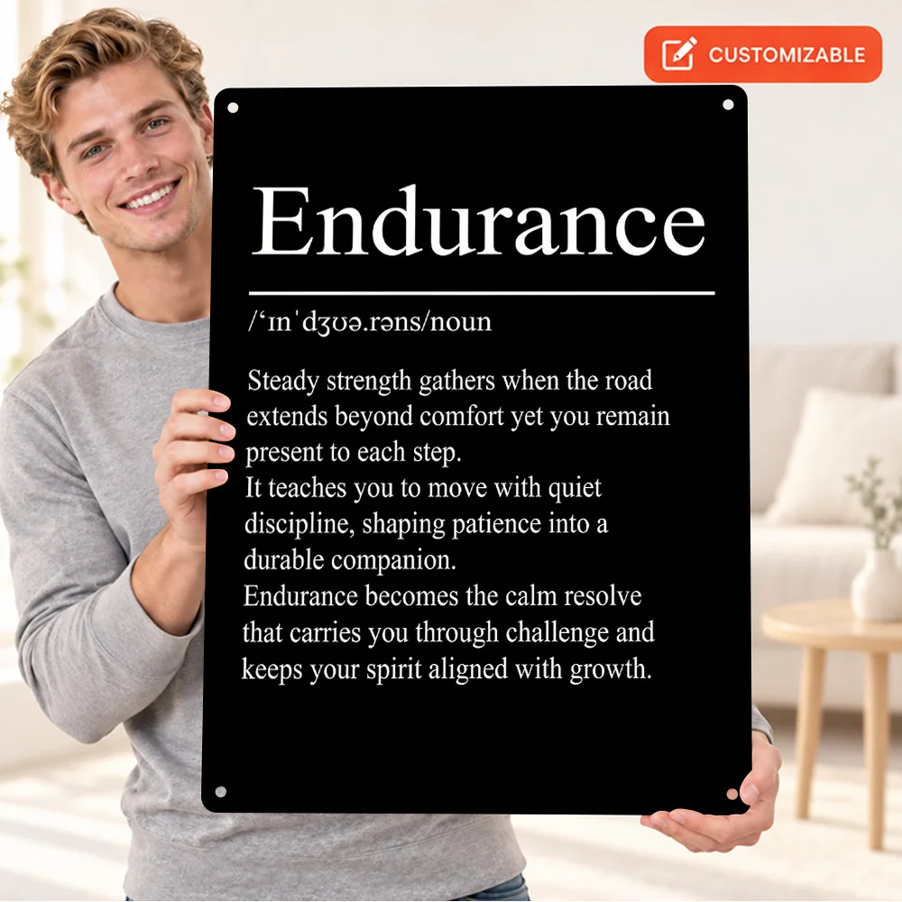 Endurance Definition Typography Textured Metal Poster Retro Bold Design Home Office Wall Art Customized Aluminum Sign Fan Gift