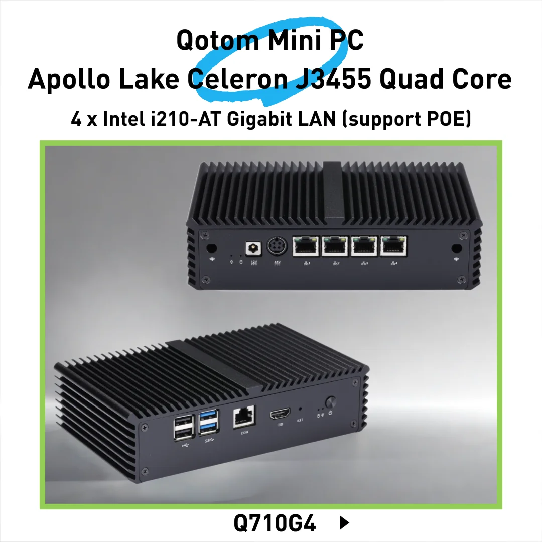 Qotom 4 LAN Mini PC POE Firewall Router Apollo Lake Celeron J3455 Quad Core AES-NI