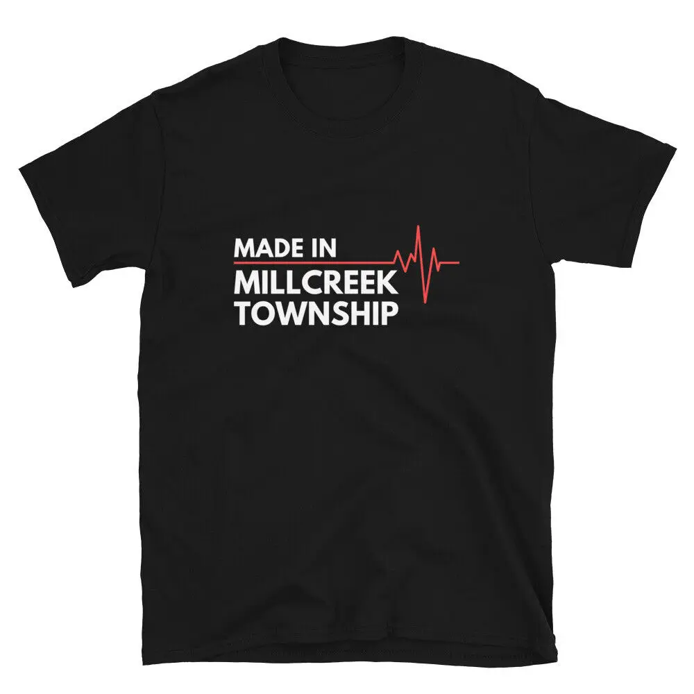 Millcreek Township City Of Birth Birthplace T-Shirt Unisex T-shirts For Man Woman Short Summer Tees Casual Cotton Luxury Brand