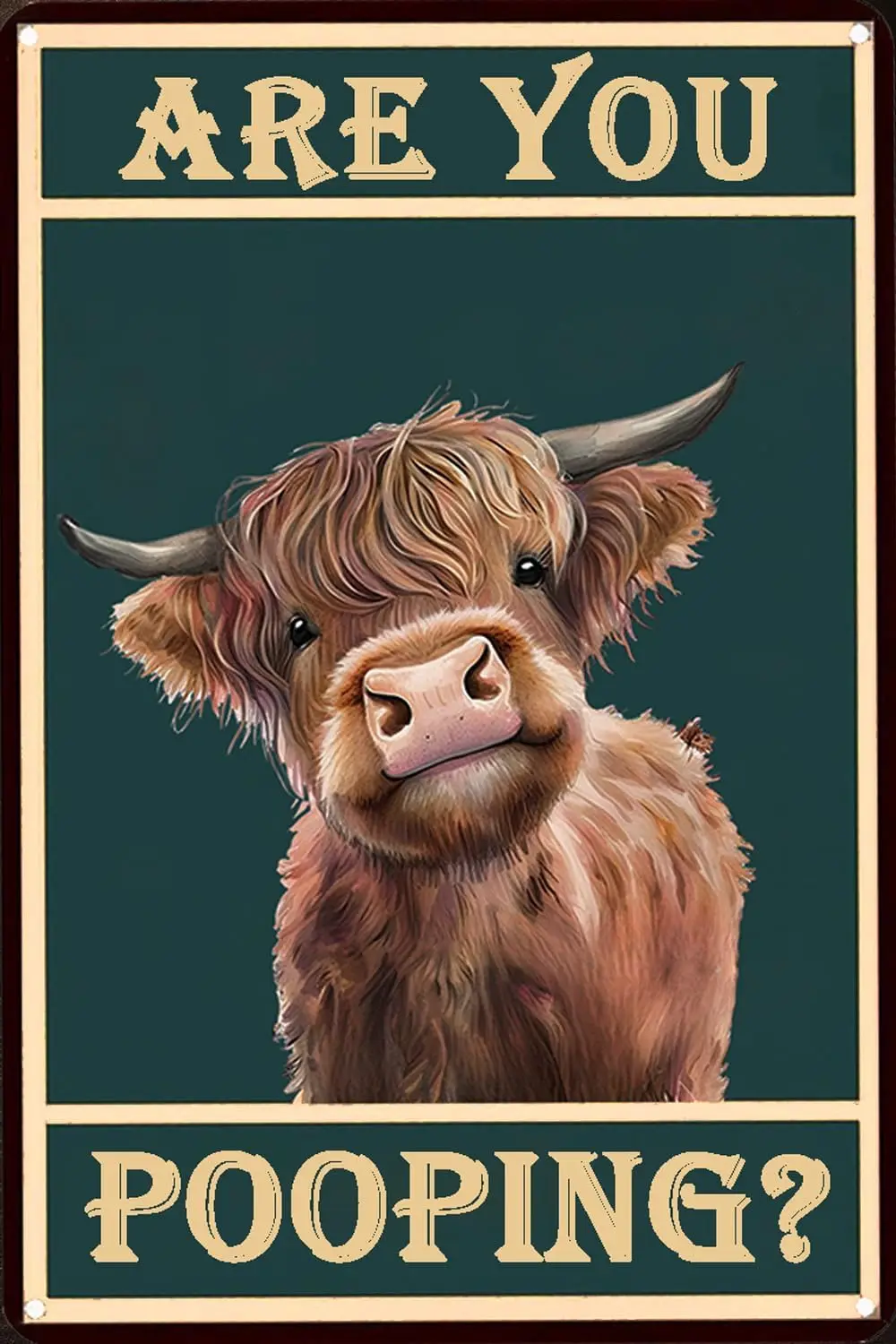 Vintage Highland Cow Decor, Bathroom Wall Decor, 8x12 Inch, Tin Sign for Bathroom Toilet Wall Decor, Funny Bathroom Signs (Are Y