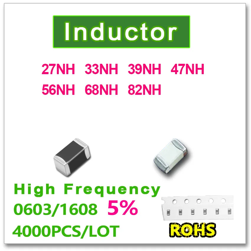 

JASNPROSMA 0603 1608 4000PCS SMD Multilayer High Frequency Inductor 5% 27NH 33NH 39NH 47NH 56NH 68NH 82NH New high quality