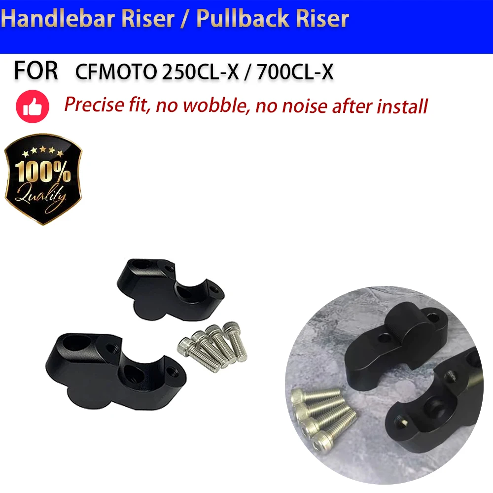 For CFMOTO 250CL-X 700CL-X Handlebar Riser Pullback Elevador Manillar Moto Accesorios Moto