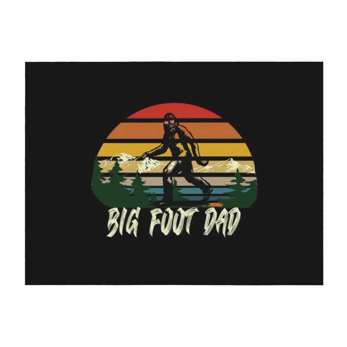 

big foot dad, Dad likes Bigfoot shirt I believe in Bigfoot Throw Blanket Nap Decorative Sofa Thins Personalized Gift Blankets