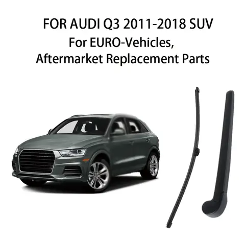 아우디 Q3 2011-2018 SUV 리어 와이퍼 암 블레이드 윈드스크린용 아우디 Q3 2011-2018 SUV 리어 와이퍼 암 블레이드 윈드스크린용