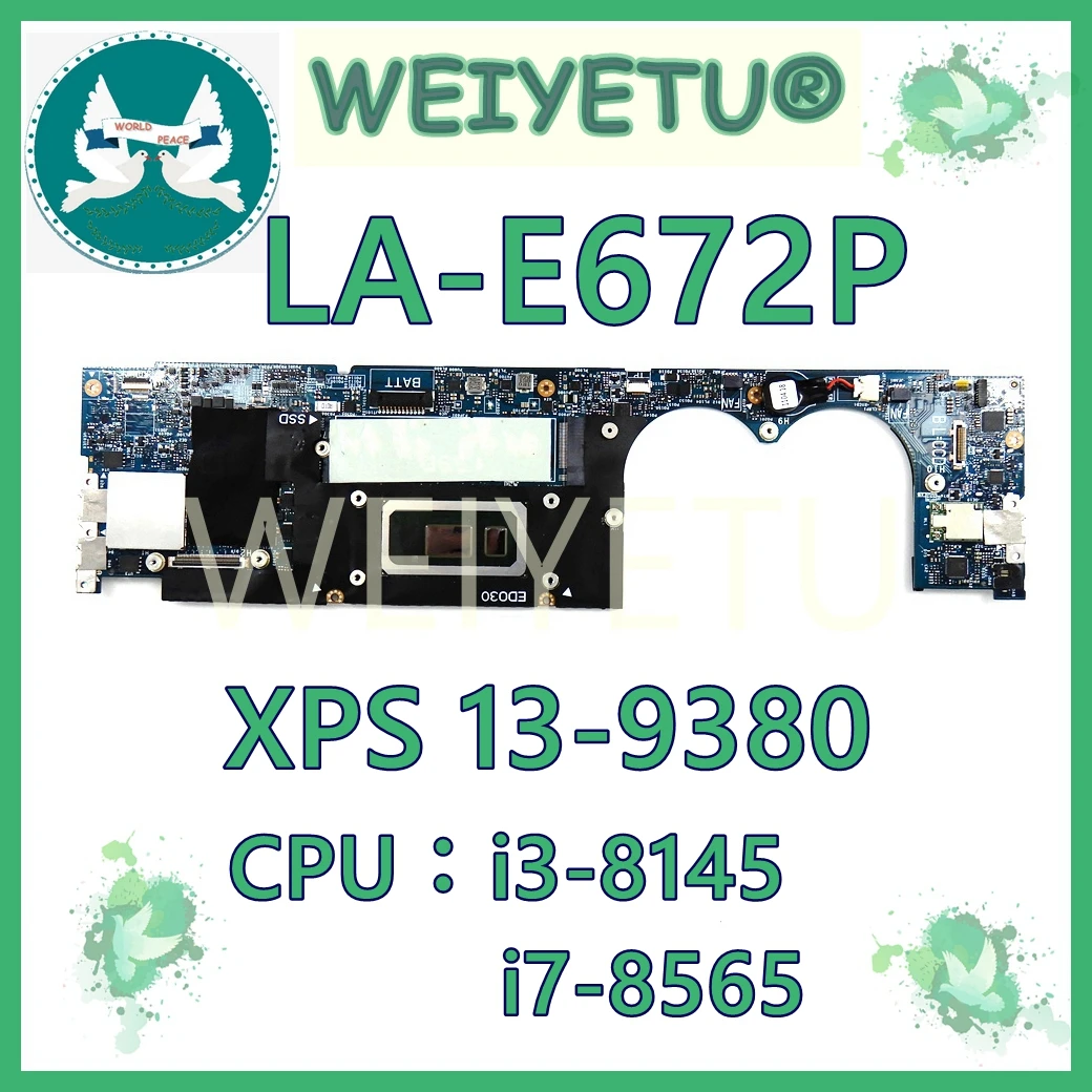 ED030 LA-E672P CPU: I3-8145U/I7-8565U RAM:4G/8G/16G  Mainboard For Dell XPS 13 9380 Laptop Motherboard 100% Tested Working Used