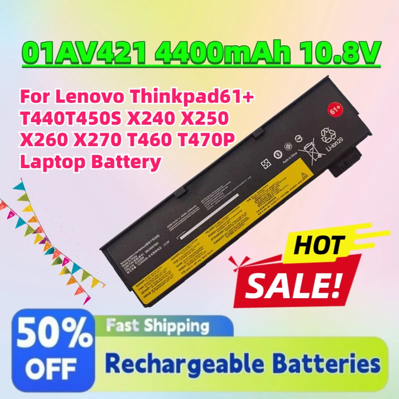 Upgrade 01AV421 4400mAh 10.8V Replacement Battery For Lenovo Thinkpad61+ T440T450S X240 X250 X260 X270 T460 T470P Laptop Battery