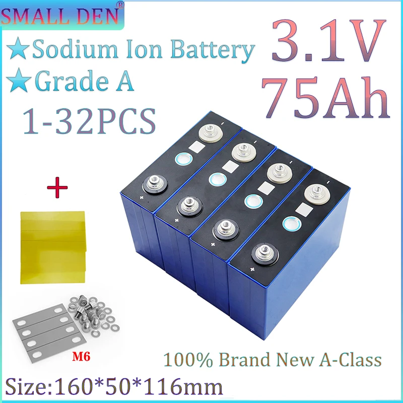 

1-32PCS 3.1V 75Ah Sodium Ion Batteries 2.9V 20C Discharge DIY 12V 24V Motorcycle Electric Vehicle Road Solar Inverter Class A