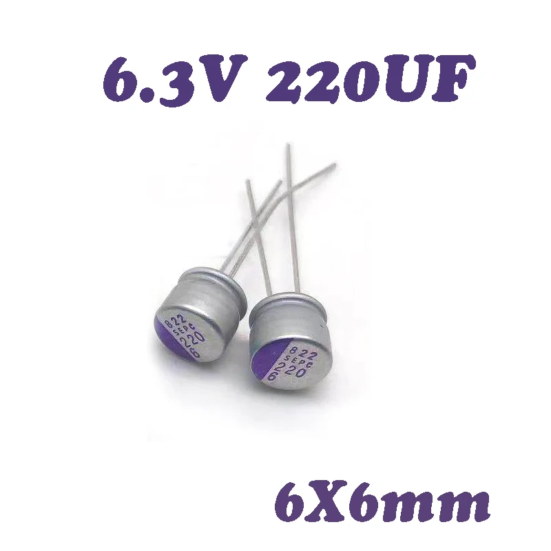 6.3V220UF SEPC 6X6mm Solid state capacitor 220uf 6.3v
