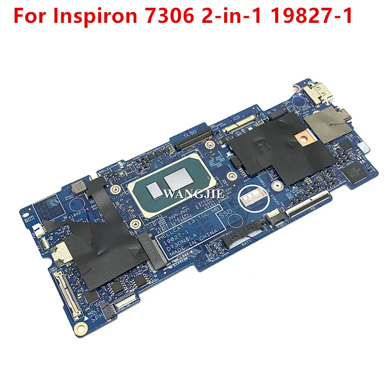 

For Dell Inspiron 7306 2-in-1 Laptop Motherboard 19827-1 CN-0FCDVH 0GT06K 0FCDVH SRK05 i5-1135G7 8G RAM 100% Working