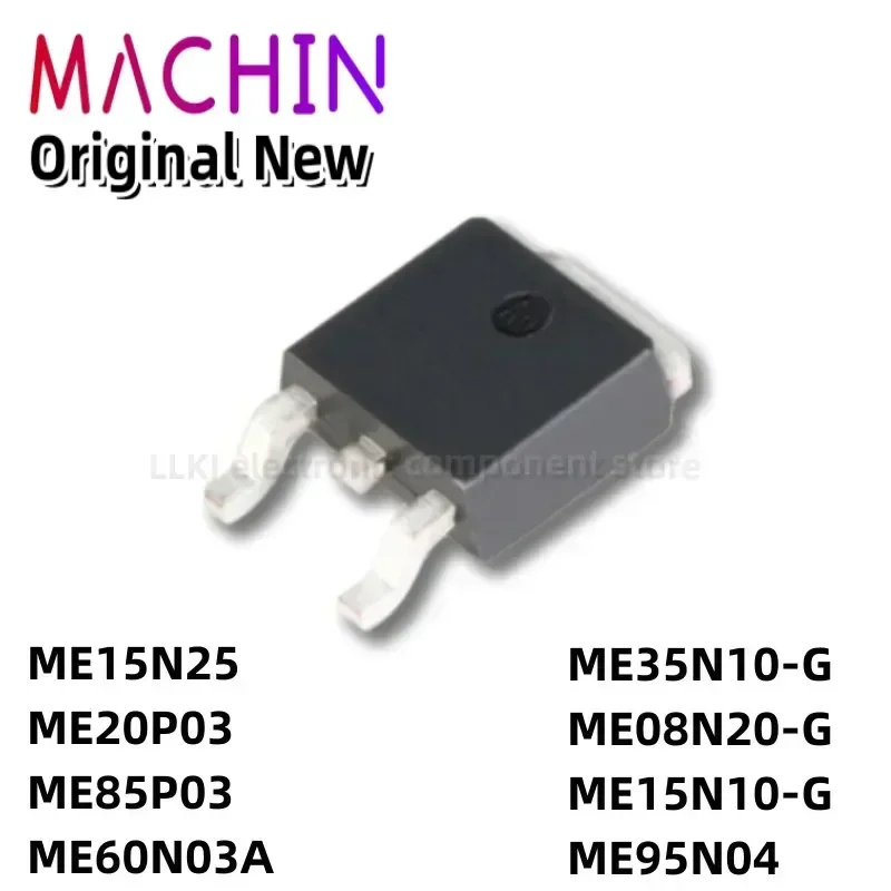 1pcs ME15N25 ME20P03 ME85P03 ME60N03A ME35N10-G ME08N20-G ME15N10-G ME95N04TO252 MOS Fet.