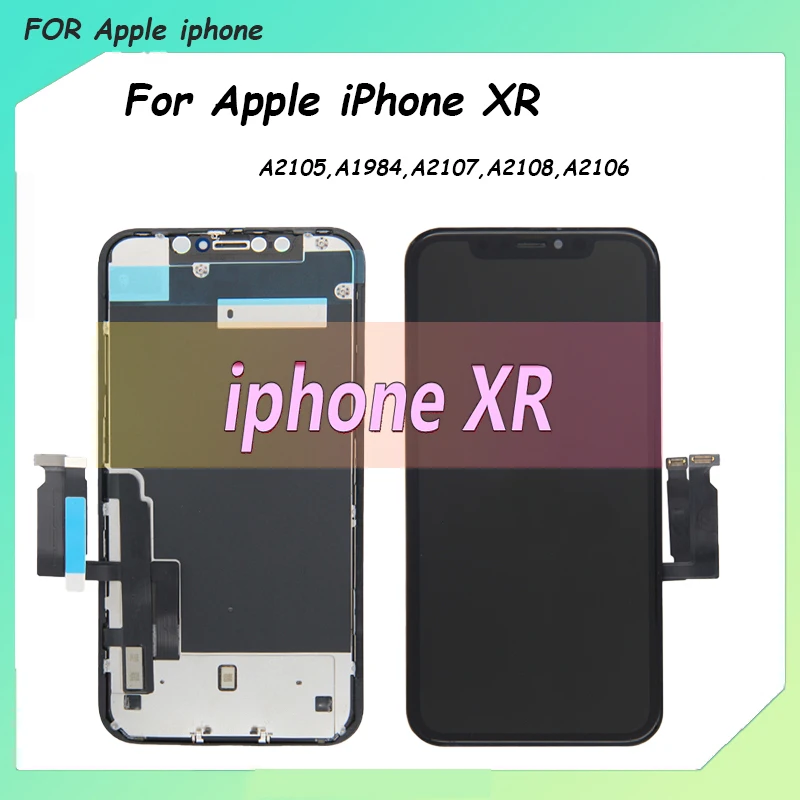 100% Test For iphone xr LCD Display Touch Screen Display Assembly Replacements For iphone A2105,A1984,A2107,A2108 LCD Display