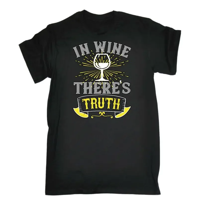 In Wine Theres Truth Mens Funny Novelty T Shirt