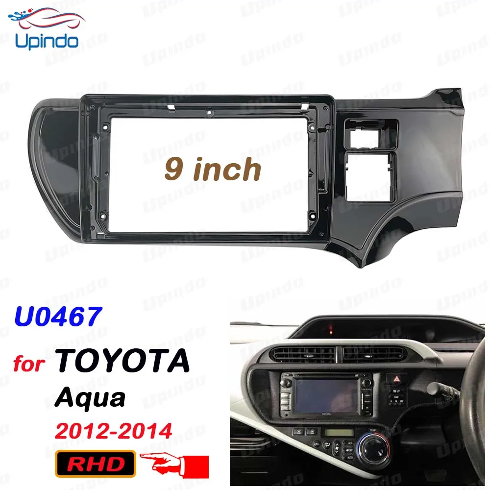

For Toyota Aqua 2012-2014 2 Din 9" Android Car Radio Fascia Panel Frame Stereo Dash Mount Kit