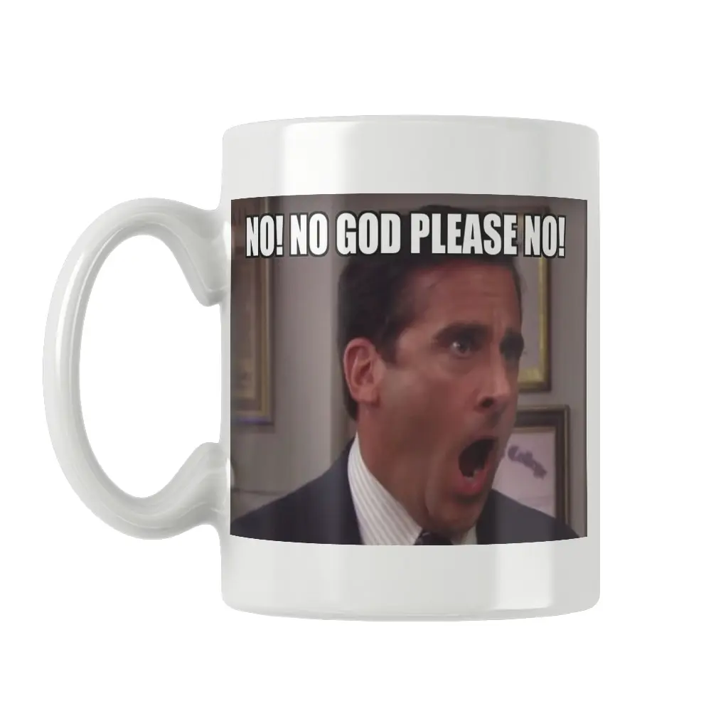 Michael Scott No! God Please Printed Mug Funny Coffee Tea Cup Gift White Ceramic The Office Quote