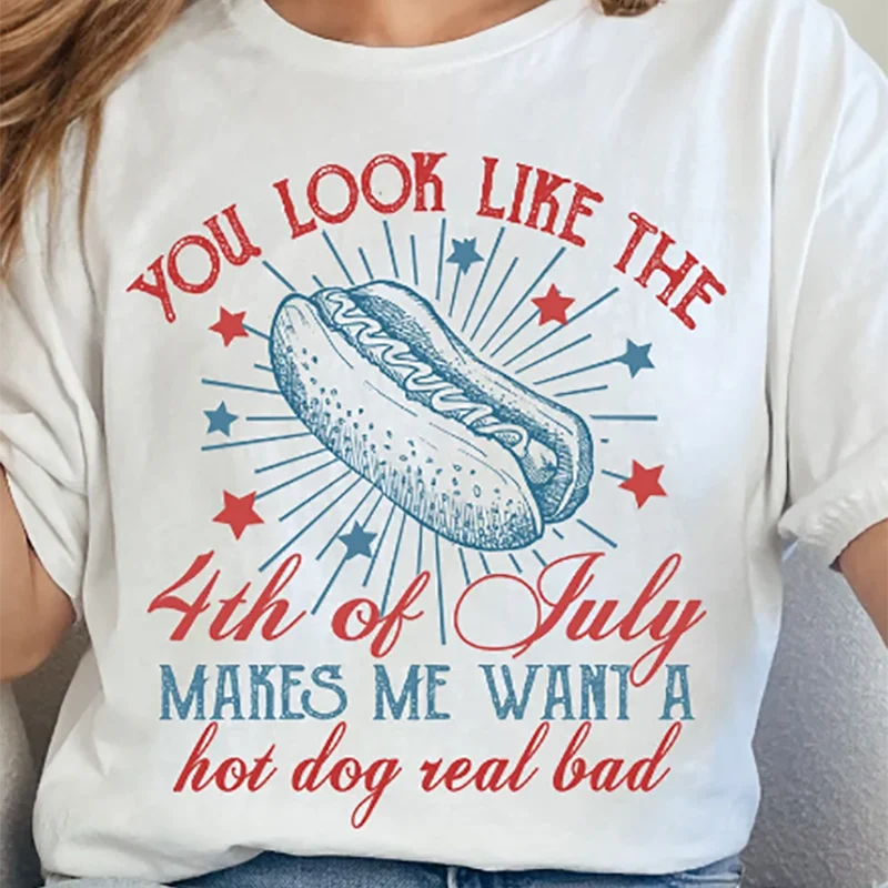 

You Look Like the 4th of July Patriotic T Shirt Women Vintage Independence Day T-Shirts Funny Hot Dog Lover Shirt Unisex Tops