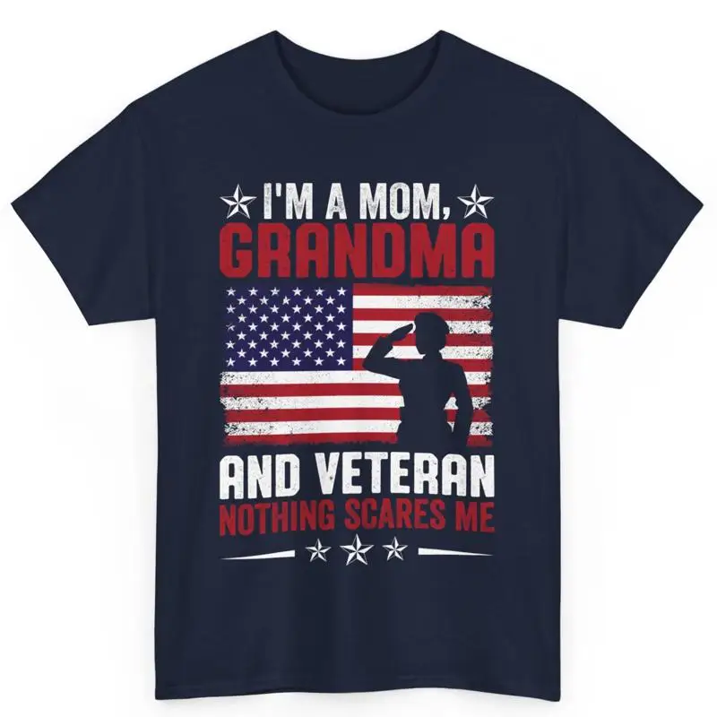 

Mom Grandma Veteran Nothing Scares Me Veteran'S Day Cotton T Shirt