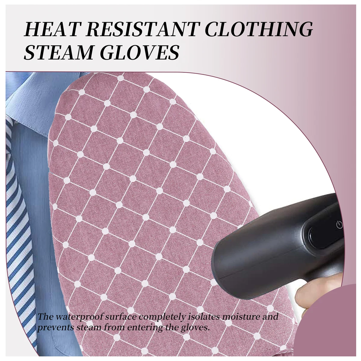 قفازات مكواة البخار للملابس الساخنة، قفازات مقاومة للبخار، قفازات البخار للملابس، إكسسوارات البخار باللون الوردي #5