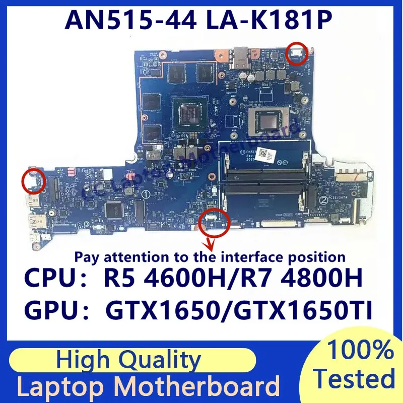 

FH51S LA-K181P для ноутбука Acer AN515-44, материнская плата с процессором R5 4600H/R7 4800H GTX1650/GTX1650TI, 100% полностью протестировано, работает хорошо