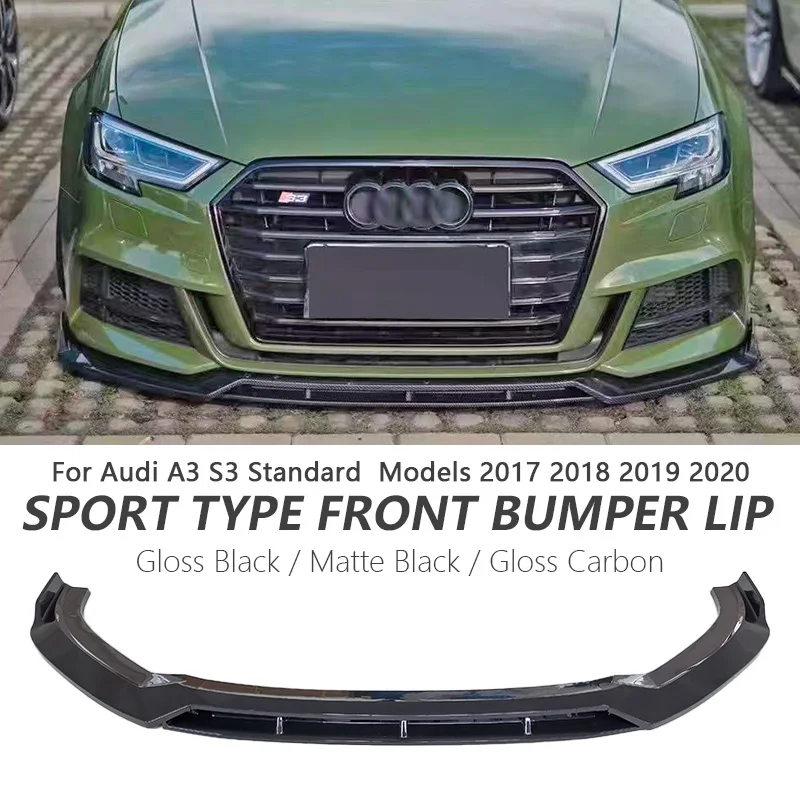 

For Audi A3 S3 Standard Models 2017-2020 Car Front Bumper Lip Body Kits Glossy Black Car Front Lip Audi A3 Accessories Tunning
