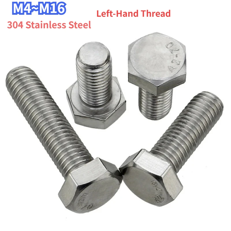 304 Stainless Steel Hexagon Head Bolt Left-Hand Thread M4 M5 M6 M8 M10 M12 M14 M16 Reverse Full Thread External Screws DIN933