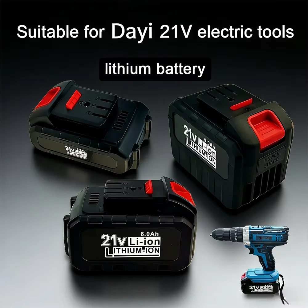 

21V power tool battery lithium-ion, suitable for Dayi cordless electric wrenches, drills, saws batteries, 3.0/6.0/9.0Ah
