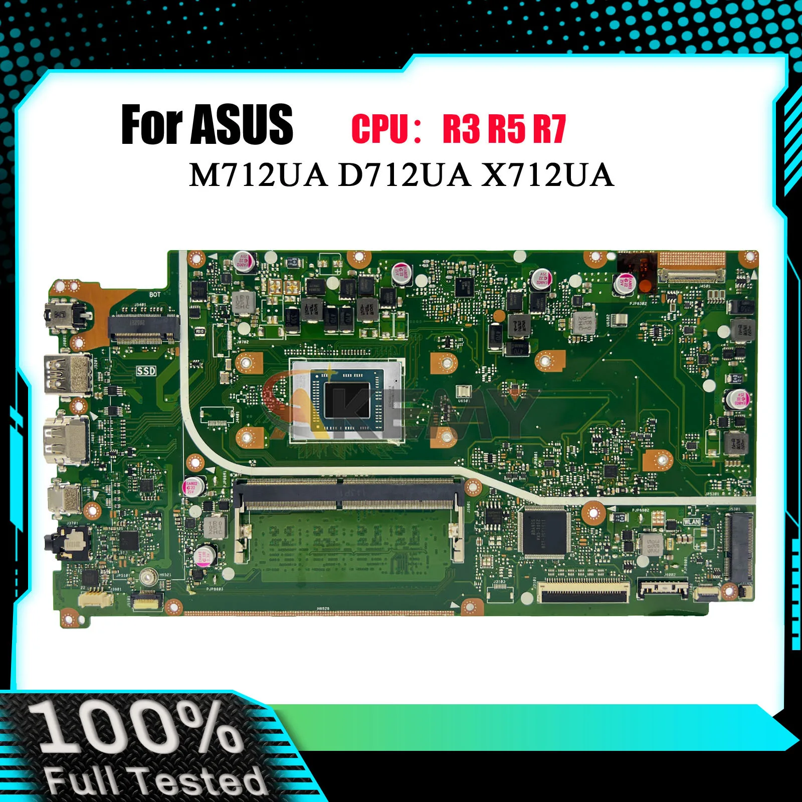 

X712UA Laptop Motherboard For ASUS VivoBook D712UA X712U M712UA X712UA Notebook Mainboard With R3 R5 R7 CPU 100% tests OK stk