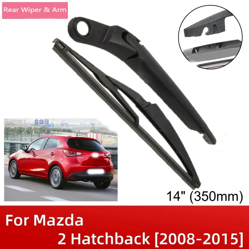

14 "350 мм комплект щеток и рычагов заднего стеклоочистителя для Mazda 2 хэтчбек 2008-2015 лобовое стекло задняя дверь щетка от дождя