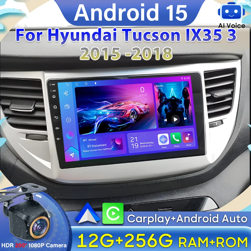 

Autoradio Car Radio For Hyundai Tucson IX35 3 2015 2016 2017 2018 Android 15 Video Carplay GPS Multimedia Player No 2din DSP BT