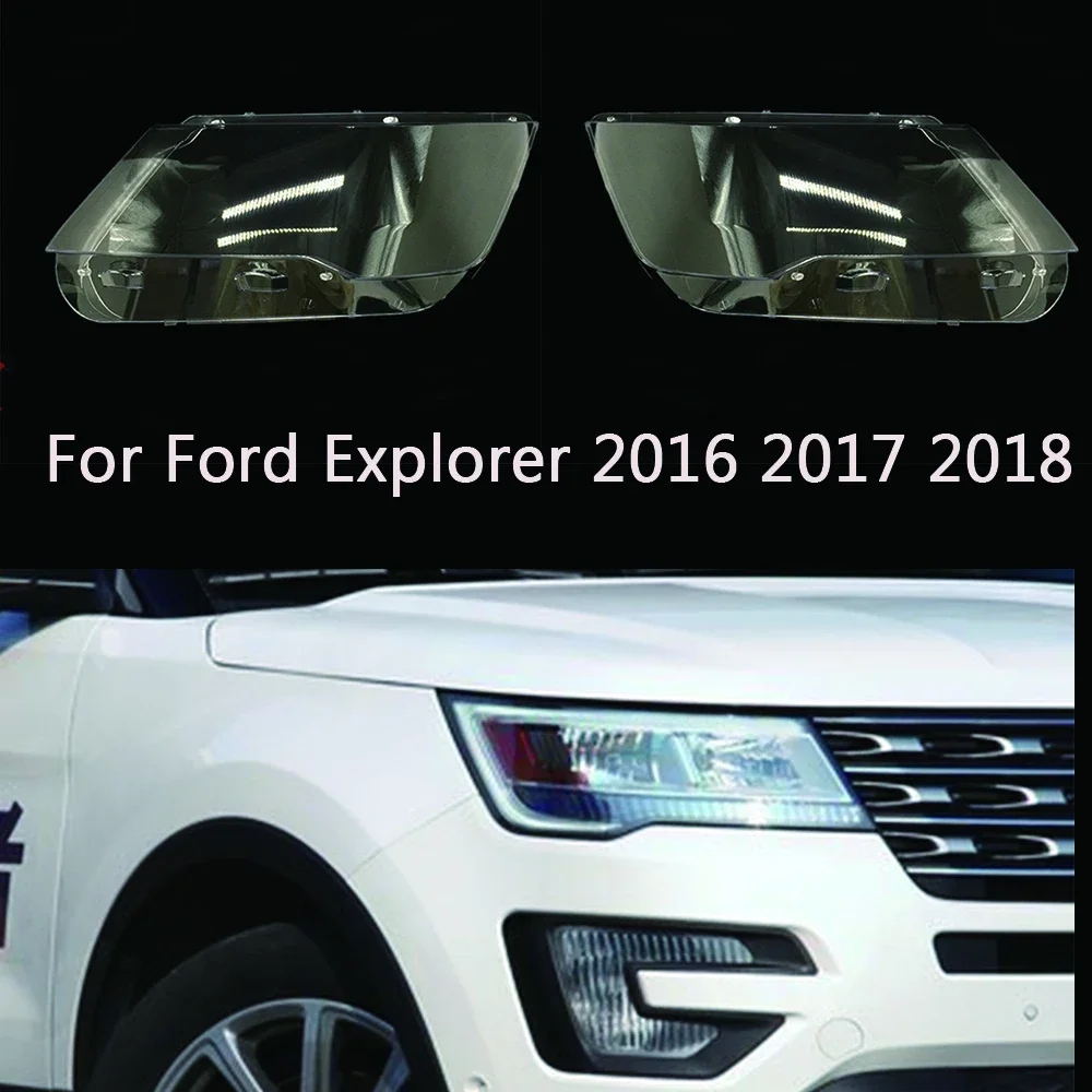 

Headlamp Caps For Ford Explorer 2016 2017 2018 Car Front Headlight Lens Cover Lampshade Lampcover Head Lamp Light Glass Shell