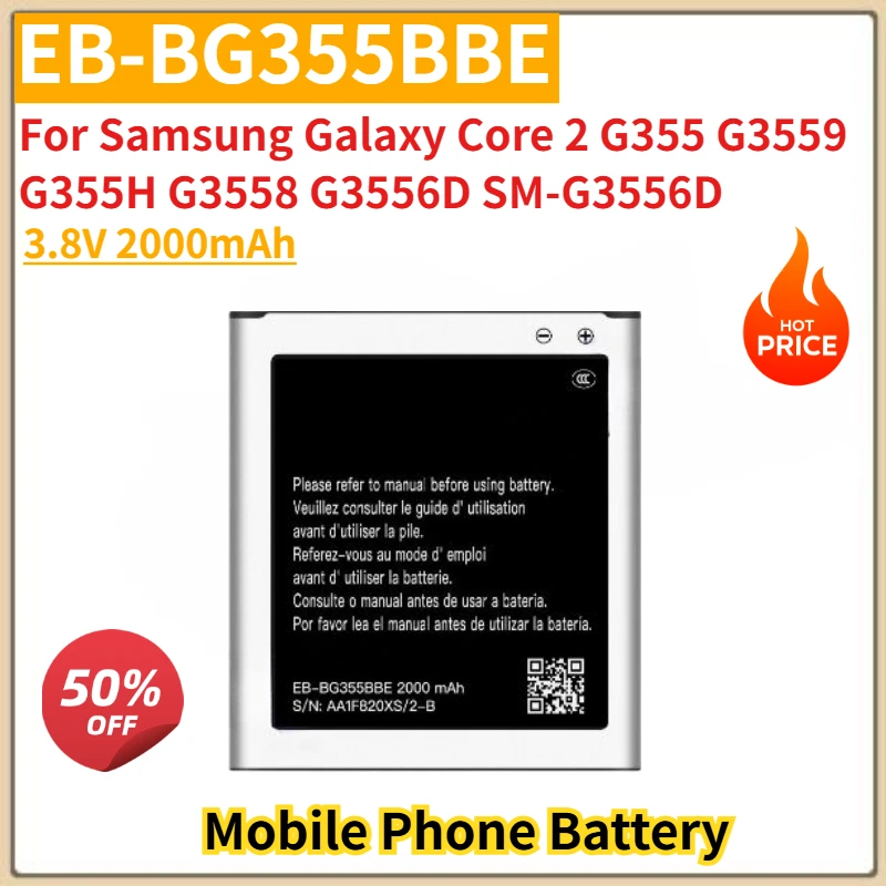 High Quality 3.8V 2000mAh Phone Battery EB-BG355BBE For Samsung Galaxy Core 2 G355 G3559 G355H G3558 G3556D SM-G3556D Brand New