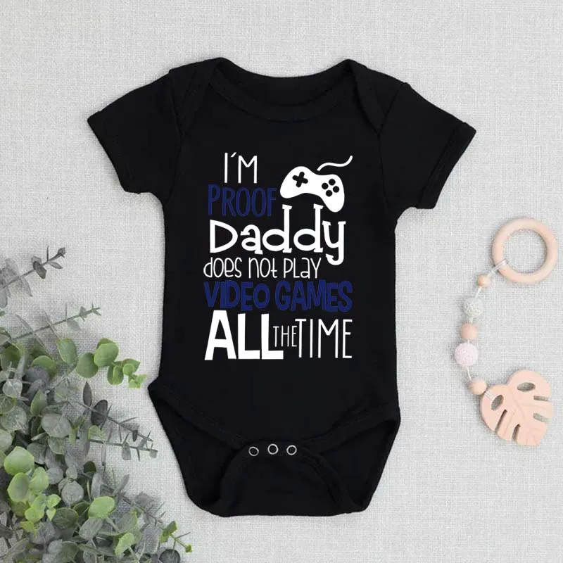 I'M PROOF DADDY DOES NOT PLAY VIDEO GAMES ALL THE TIME Game Console Print Baby Romper Newborn Short-sleeved Jumpsuit