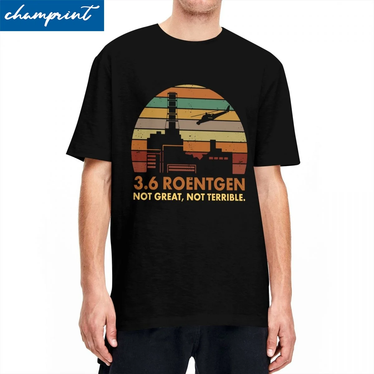 Leisure 3.6 Roentgen Not Great Not Terrible Chernobyl T-Shirt Men Women\'s Cotton T Shirts Short Sleeve Tee Shirt Printing Tops