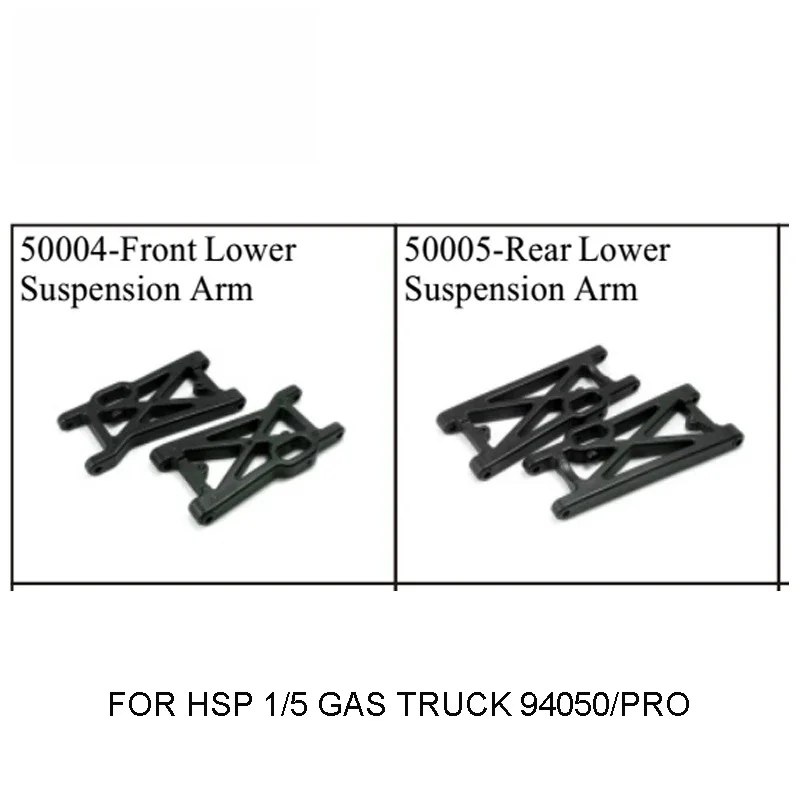 HSP SPARE PARTS ACCESSORIES 50005 50004-Front Lower Suspension Arm RC CAR FOR  1/5 GAS RC TRUCK 94050 94054