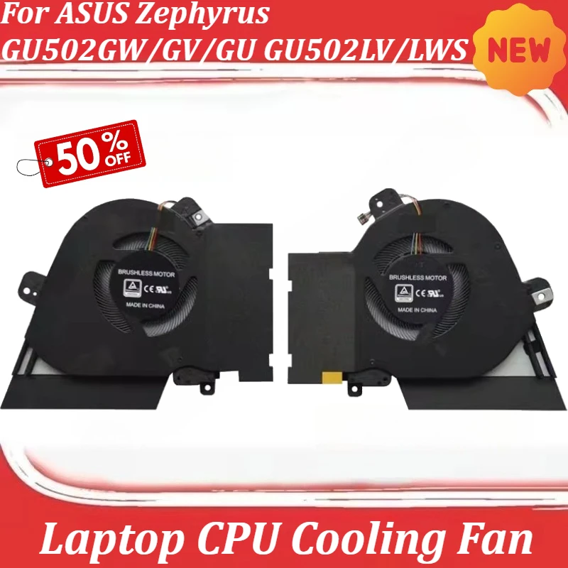 

Laptop CPU Cooling Fan For ASUS Zephyrus GU502GW/GV/GU GU502LV/LWS