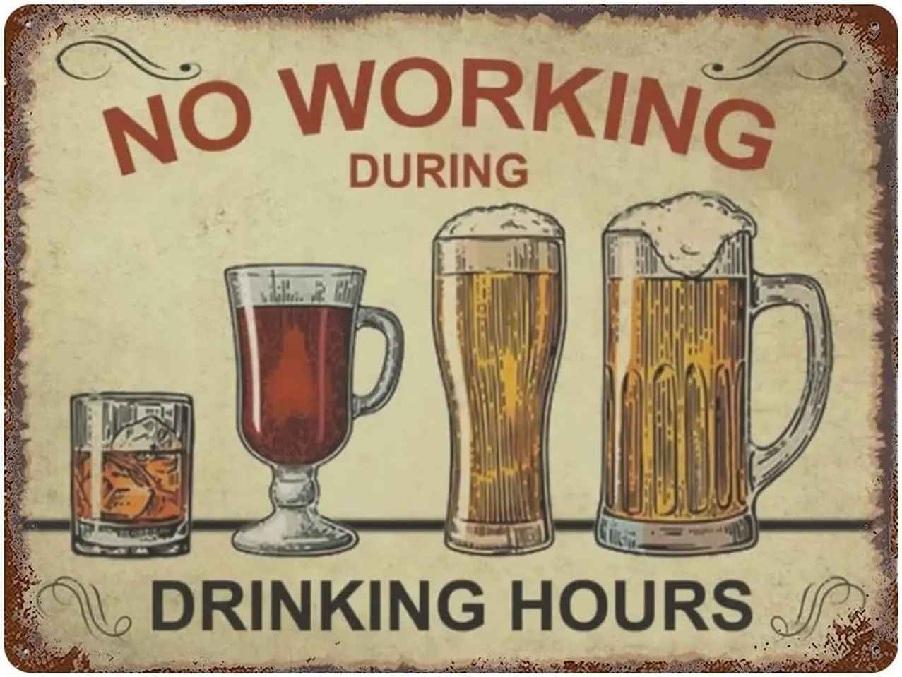 No Working During Drinking Hours Metal Sign for Home Coffee Garage Wall Decor Vintage Poster Bar Signs for Home Bar Retro M sign