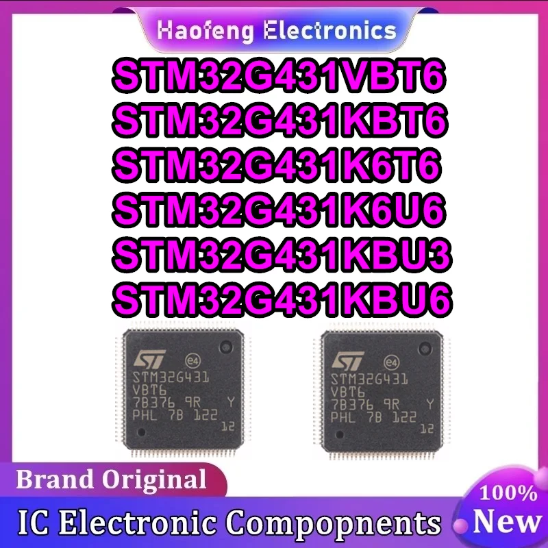 

STM32G431VBT6 STM32G431KBT6 STM32G431K6T6 STM32G431K6U6 STM32G431KBU3 STM32G431KBU6 IC Chip 100% New Original in stock