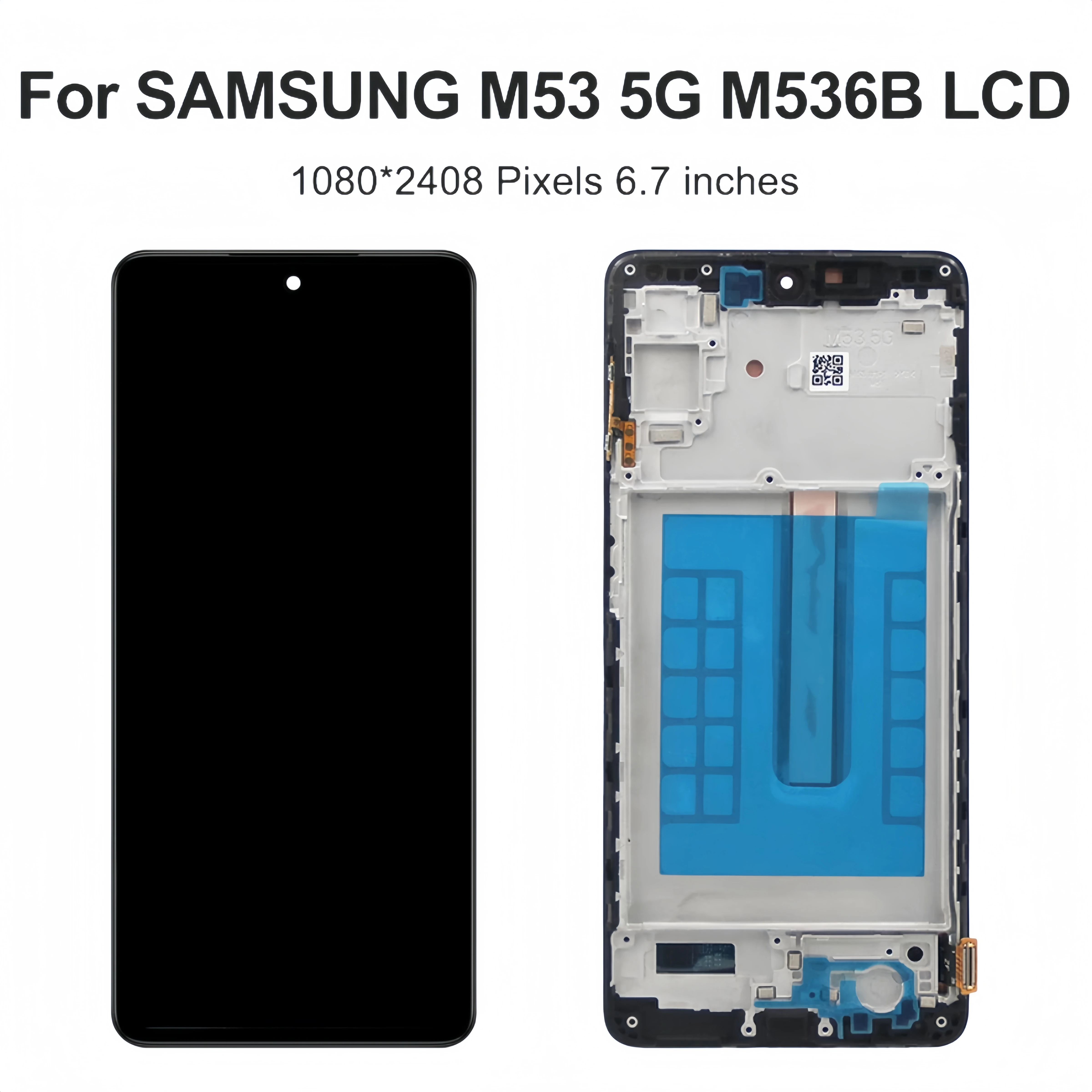 LCD Display Touch Screen Digitizer Assembly Replacement, Samsung Galaxy M53 5G, M536, SM-M536B, SM-M56B/DS