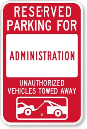 Administration Tow Away Aluminum Weatherproof 12