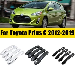 Door Handle Cover Trim Chrome For Toyota Prius C Aqua NHP10 2012-2019 2013 2014 2015 2016 Anti-scratch Luxurious Car Accessories