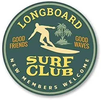 Longboard Surfing Sign, Surf Club New Members Welcome Round Metal Tin Sign 12x12 Inch Retro Home Kitchen Farm Bar Pub Wall Decor