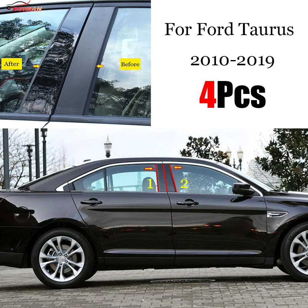 

4PCS Polished Pillar Posts Fit For Ford Taurus 2010 - 2019 Window Trim Cover BC Column Sticker Accessories